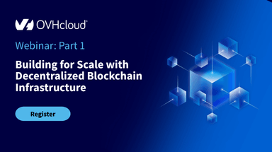 Building for Scale with Decentralized Blockchain Infrastructure webinar banner